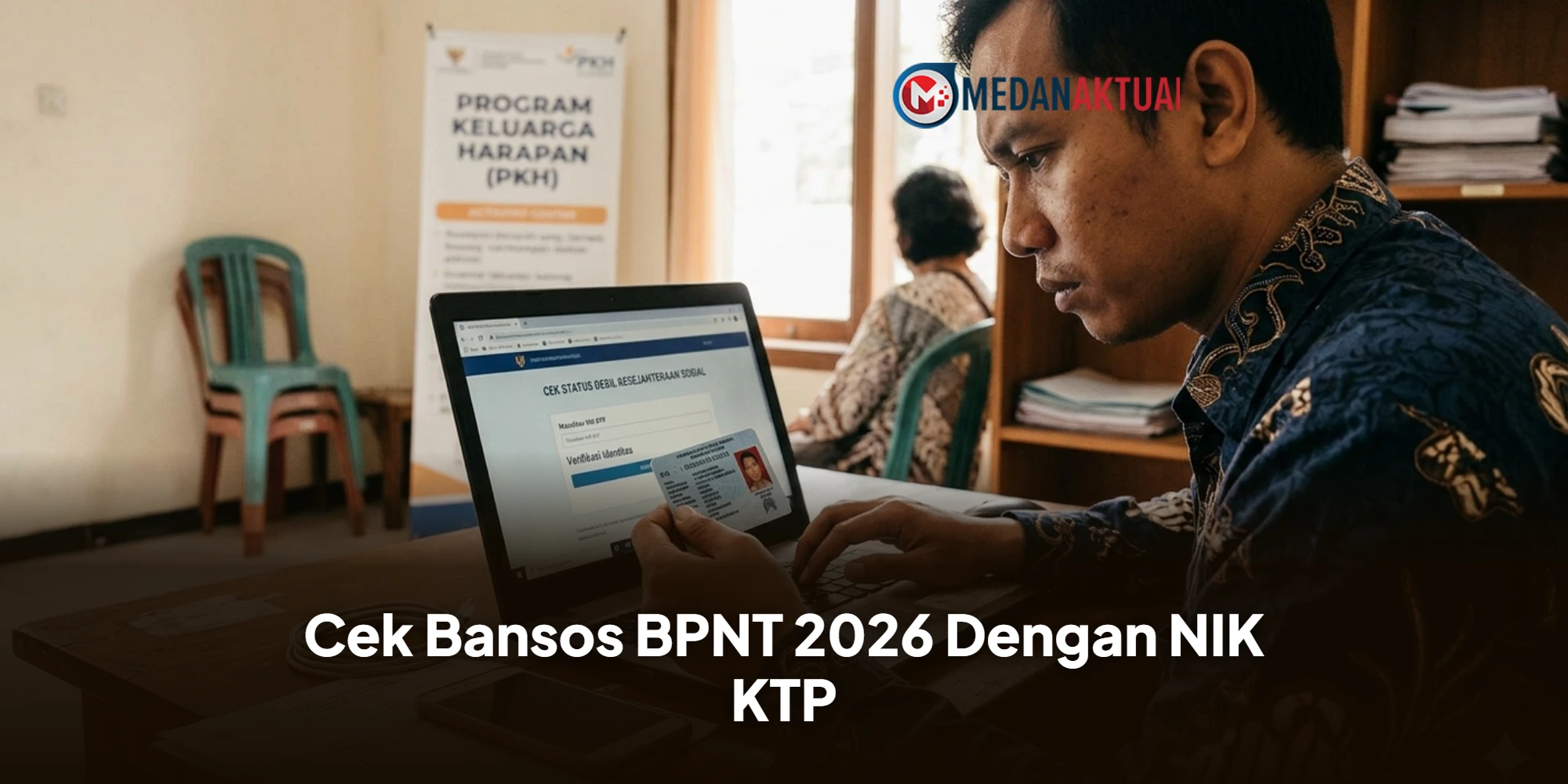 Panduan Cek Bansos BPNT 2026 Dengan NIK KTP