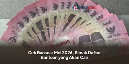 Cek Bansos: Mei 2026, Simak Daftar Bantuan yang Akan Cair