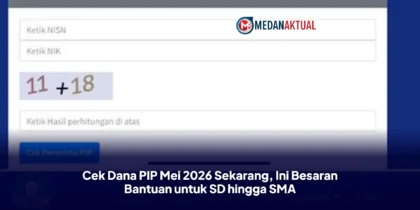 Cek Dana PIP Mei 2026 Sekarang, Ini Besaran Bantuan untuk SD hingga SMA