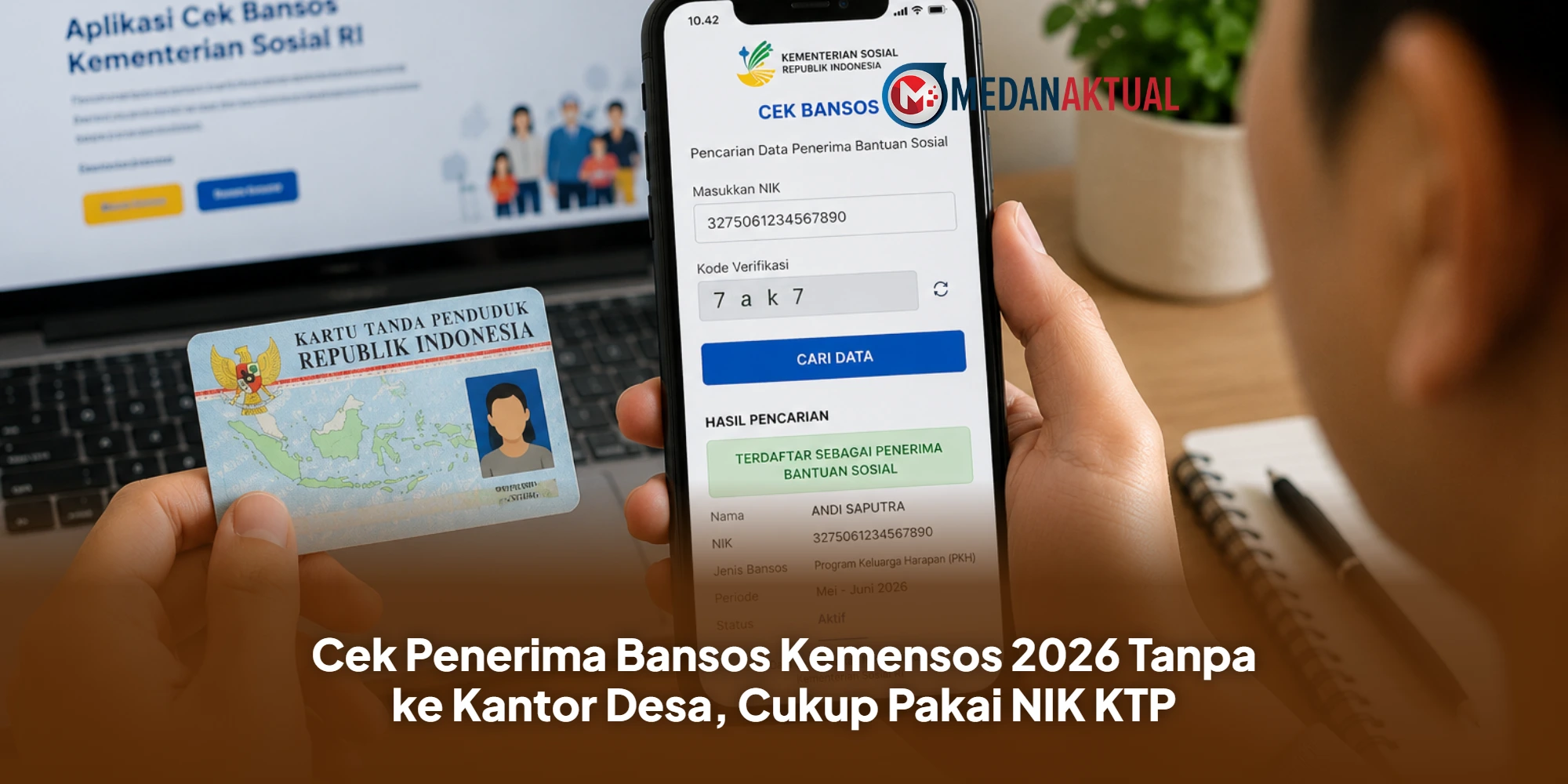 Cek Penerima Bansos Kemensos 2026 Tanpa ke Kantor Desa, Cukup Pakai NIK KTP