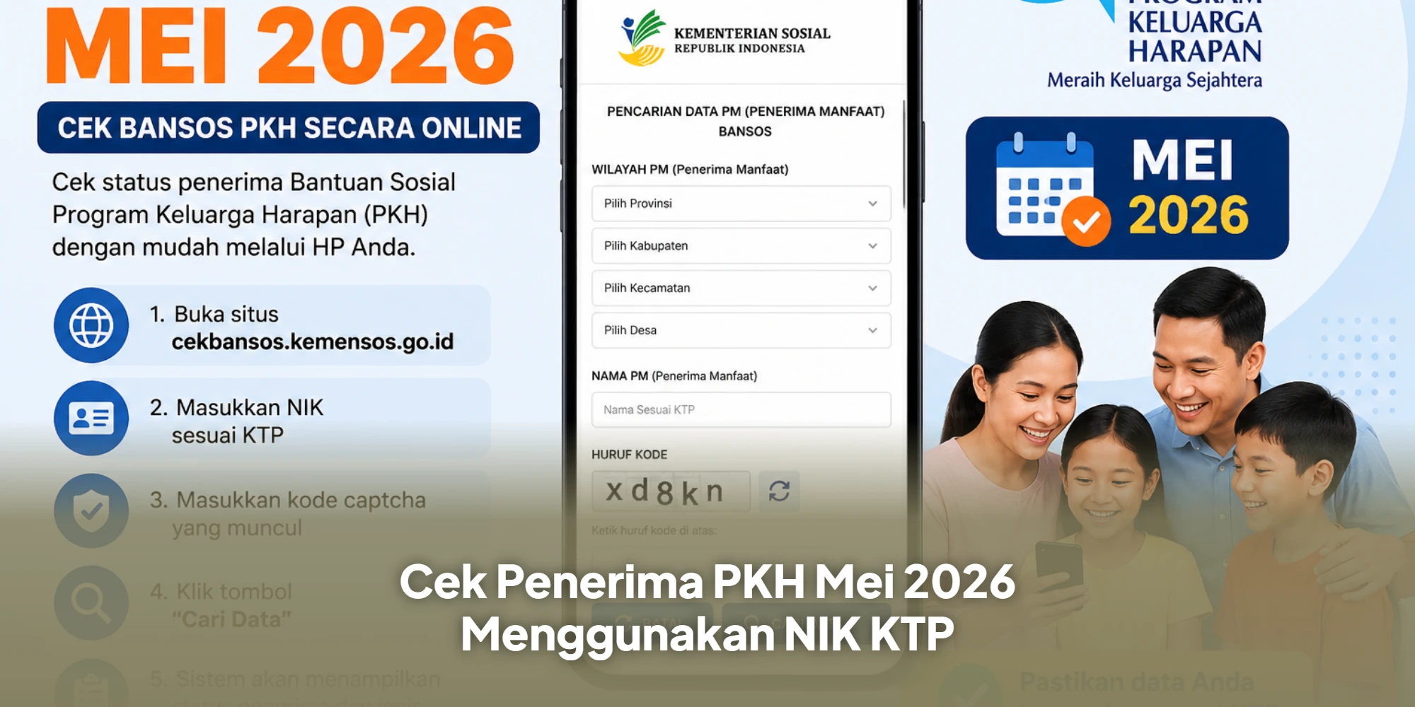 Cek Penerima PKH Mei 2026 Menggunakan NIK KTP