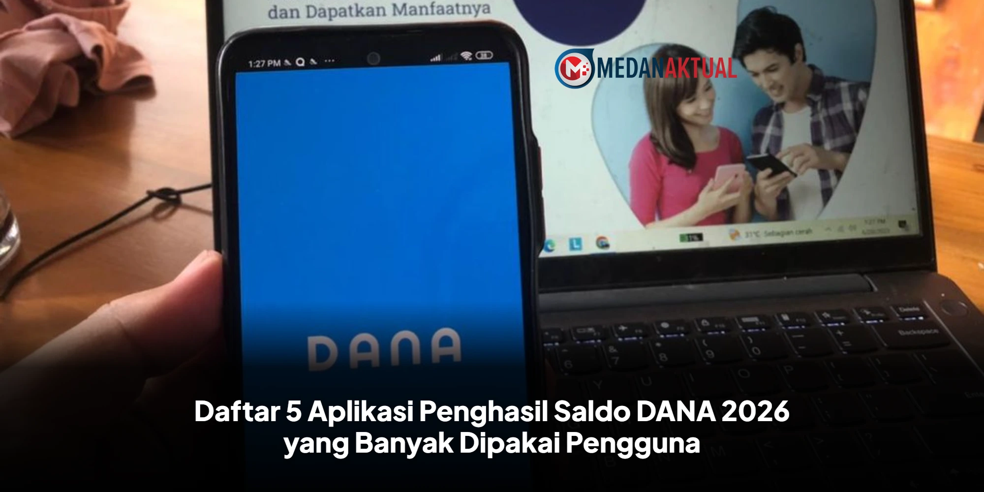 Daftar 5 Aplikasi Penghasil Saldo DANA 2026 yang Banyak Dipakai Pengguna