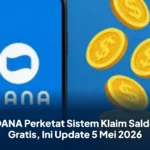 DANA Perketat Sistem Klaim Saldo Gratis, Ini Update 5 Mei 2026