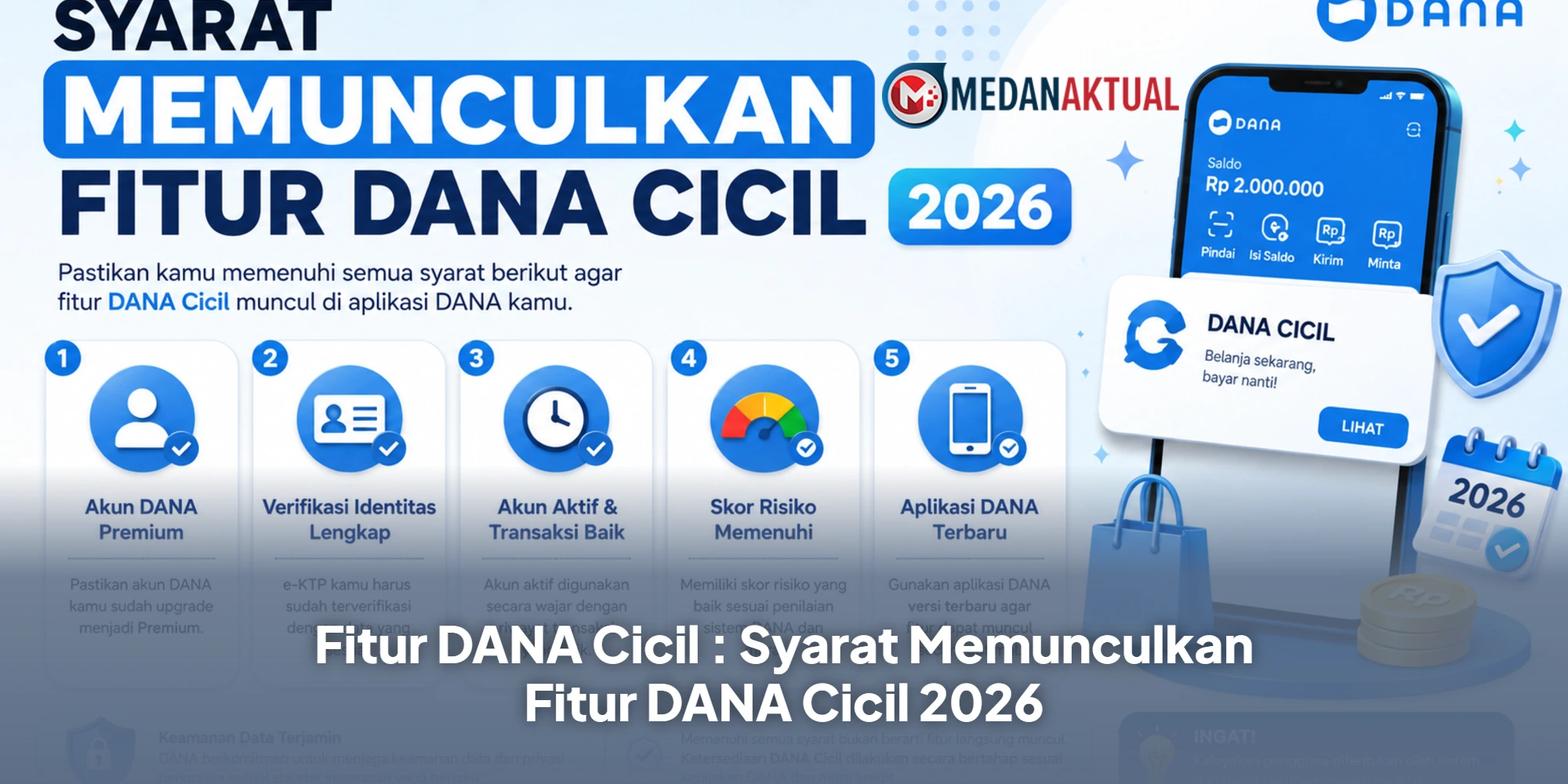 Fitur DANA Cicil : Syarat Memunculkan Fitur DANA Cicil 2026