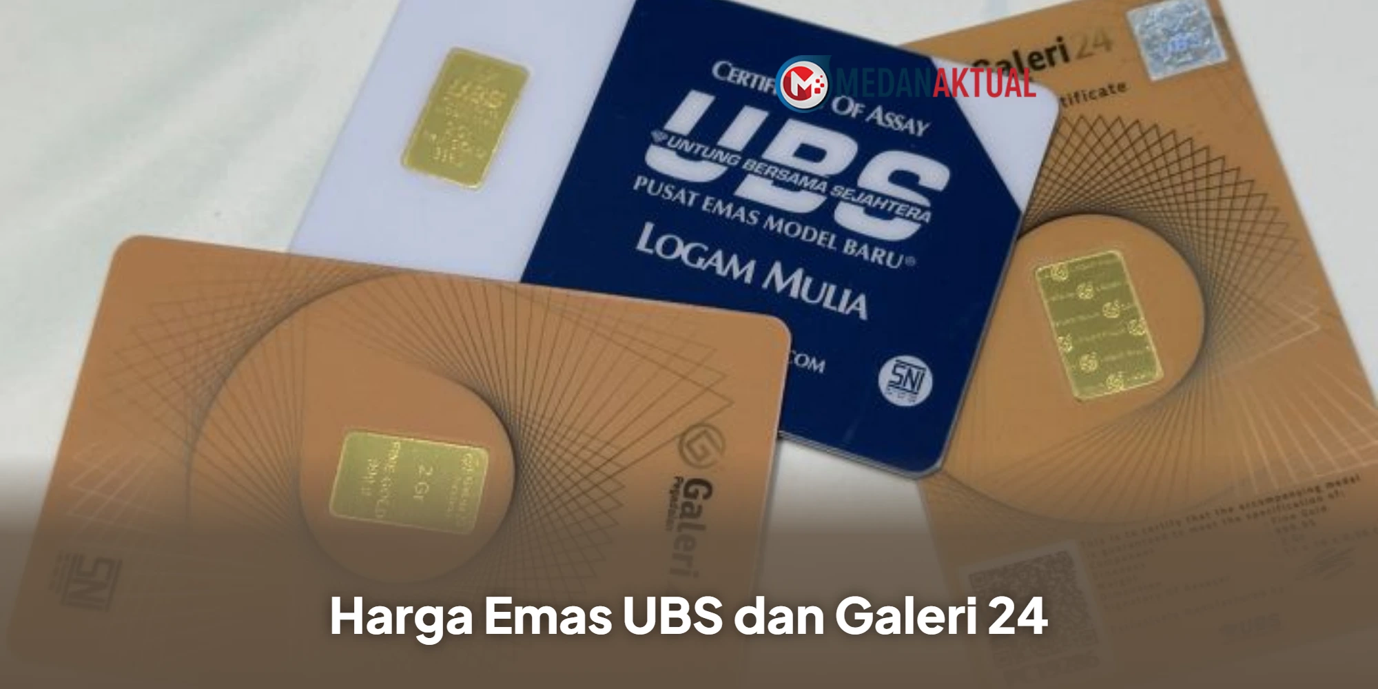 Harga Emas UBS dan Galeri 24 Pegadaian Hari Ini 8 Mei 2026 Naik, Cek Daftar Lengkapnya