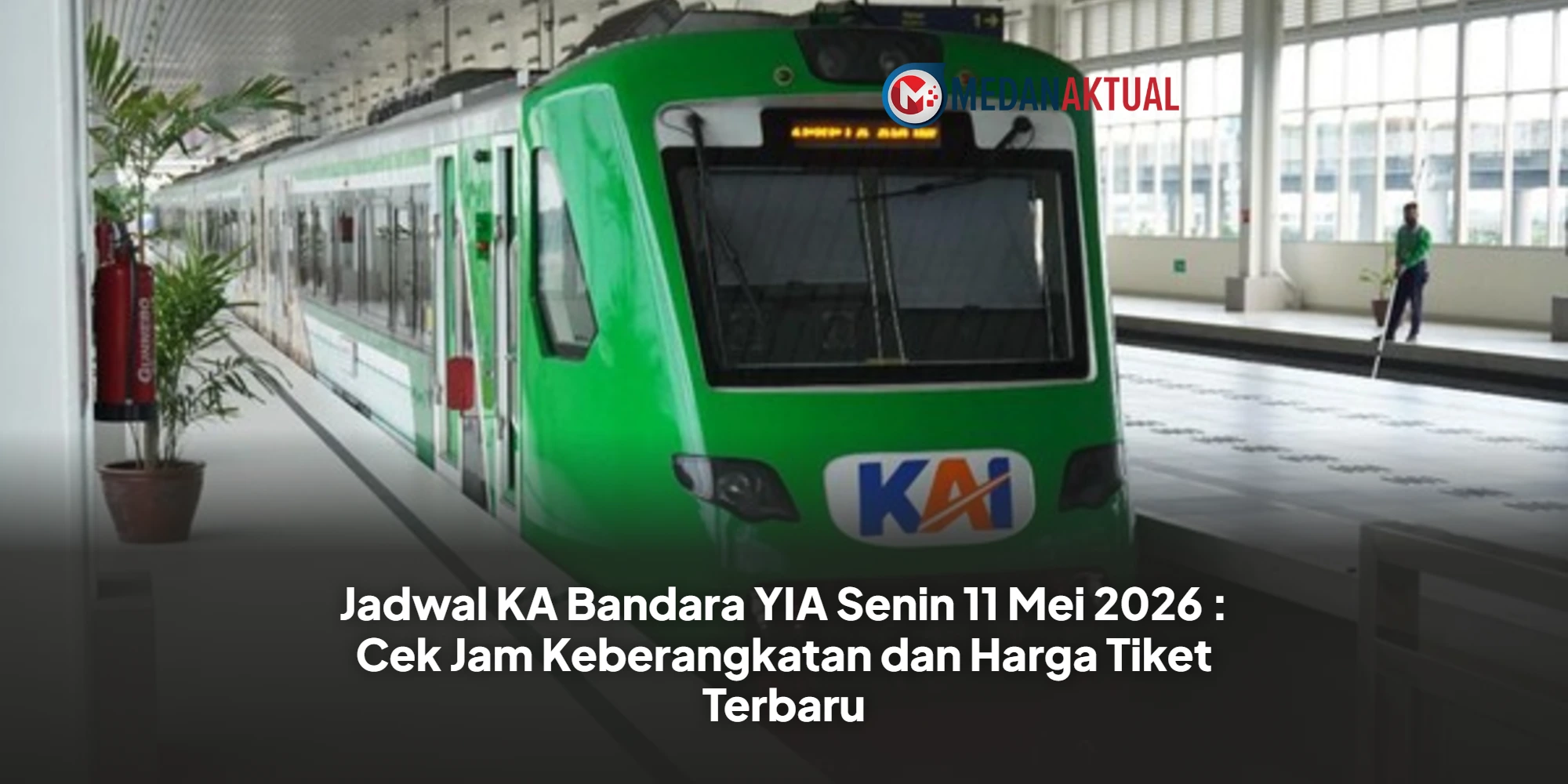 Jadwal KA Bandara YIA Senin 11 Mei 2026 : Cek Jam Keberangkatan dan Harga Tiket Terbaru