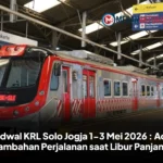 Jadwal KRL Solo Jogja 1-3 Mei 2026 : Ada Tambahan Perjalanan saat Libur Panjang