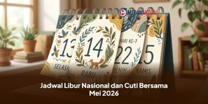 Jadwal Libur Nasional dan Cuti Bersama Mei 2026