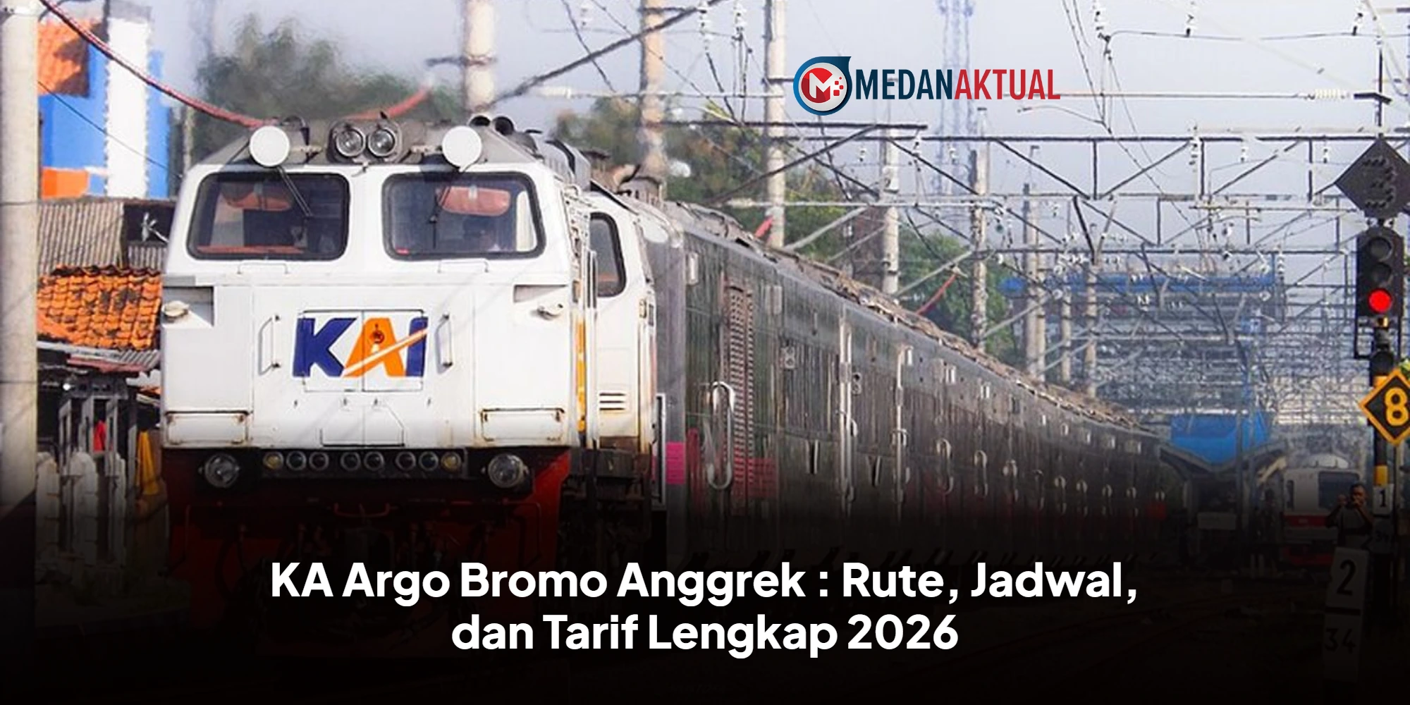 KA Argo Bromo Anggrek : Rute, Jadwal, dan Tarif Lengkap 2026