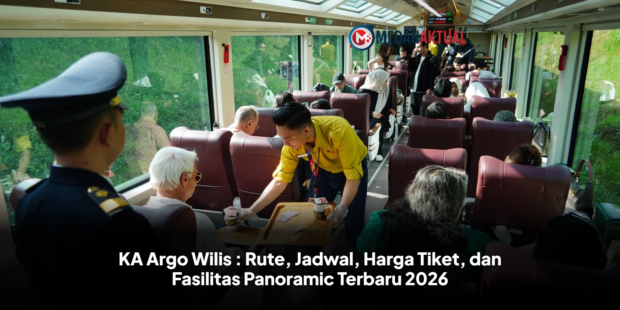 KA Argo Wilis : Rute, Jadwal, Harga Tiket, dan Fasilitas Panoramic Terbaru 2026
