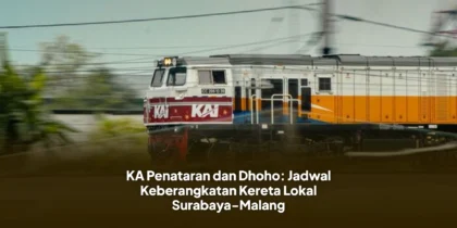 KA Penataran dan Dhoho: Jadwal Keberangkatan Kereta Lokal Surabaya-Malang