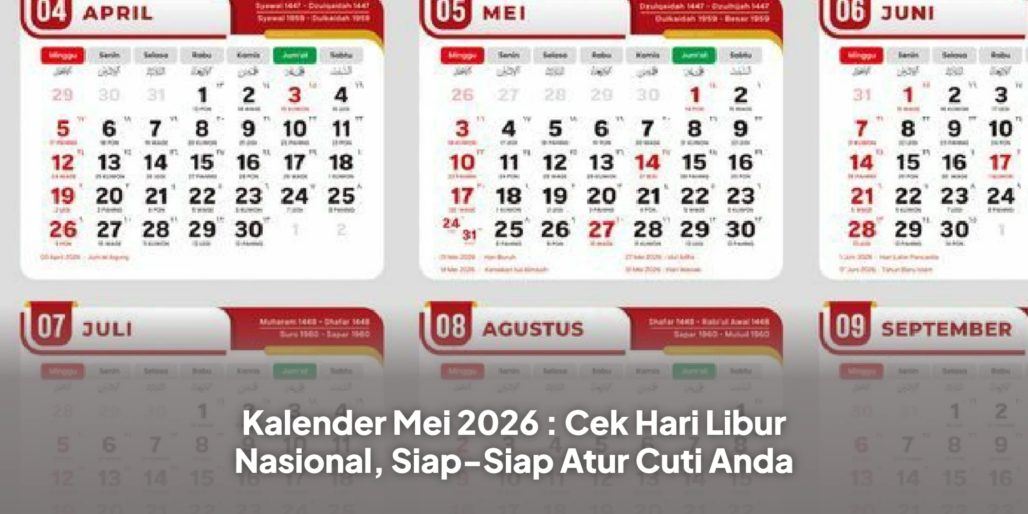 Kalender Mei 2026 : Cek Hari Libur Nasional, Siap-Siap Atur Cuti Anda