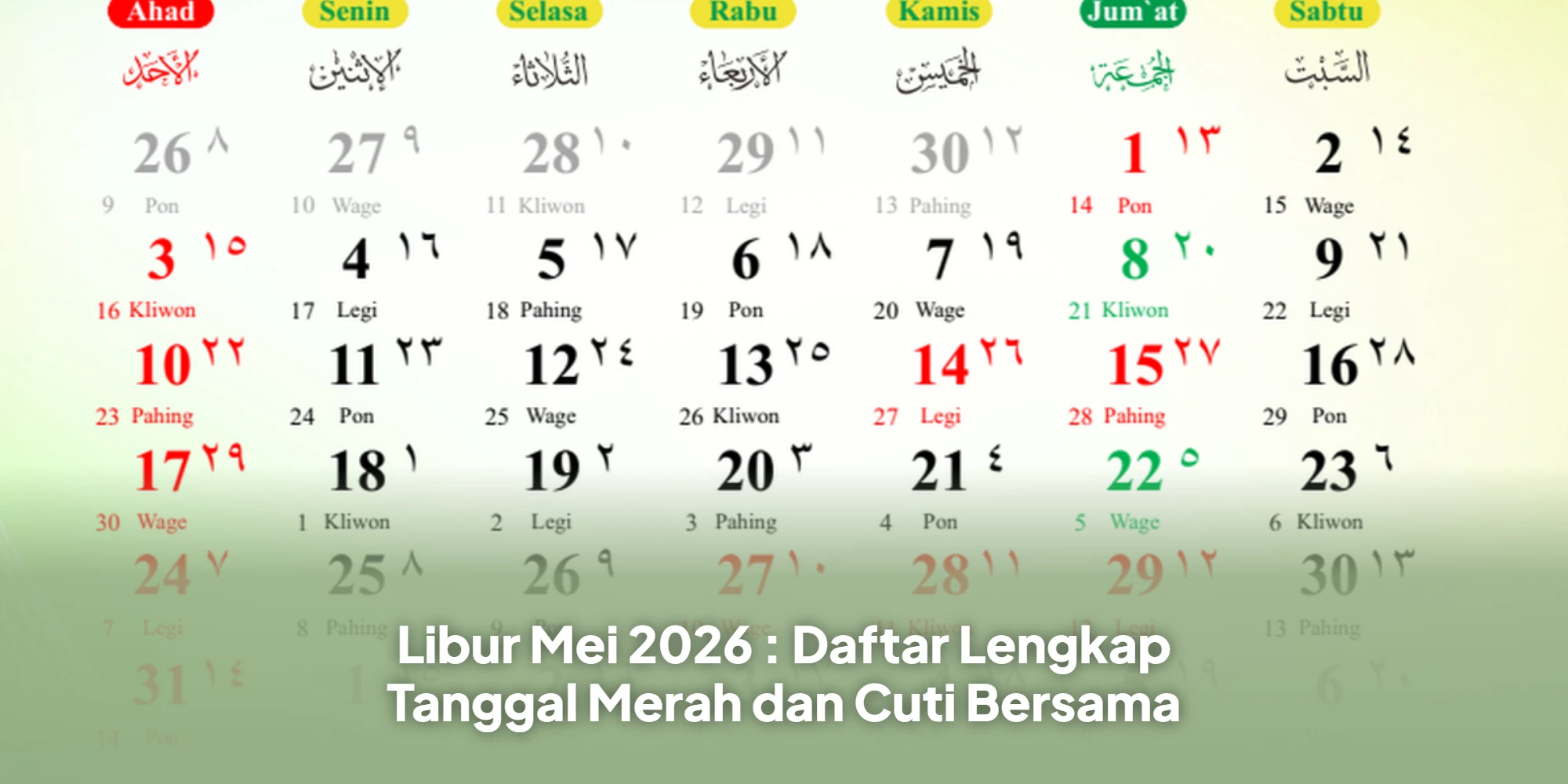 Libur Mei 2026 : Daftar Lengkap Tanggal Merah dan Cuti Bersama