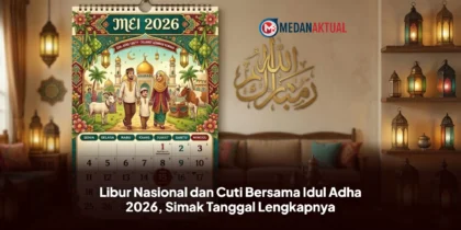 Libur Nasional dan Cuti Bersama Idul Adha 2026, Simak Tanggal Lengkapnya
