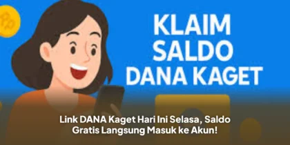 Link DANA Kaget Hari Ini Selasa, Saldo Gratis Langsung Masuk ke Akun!