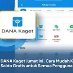 Link DANA Kaget Jumat Ini, Cara Mudah Klaim Saldo Gratis untuk Semua Pengguna