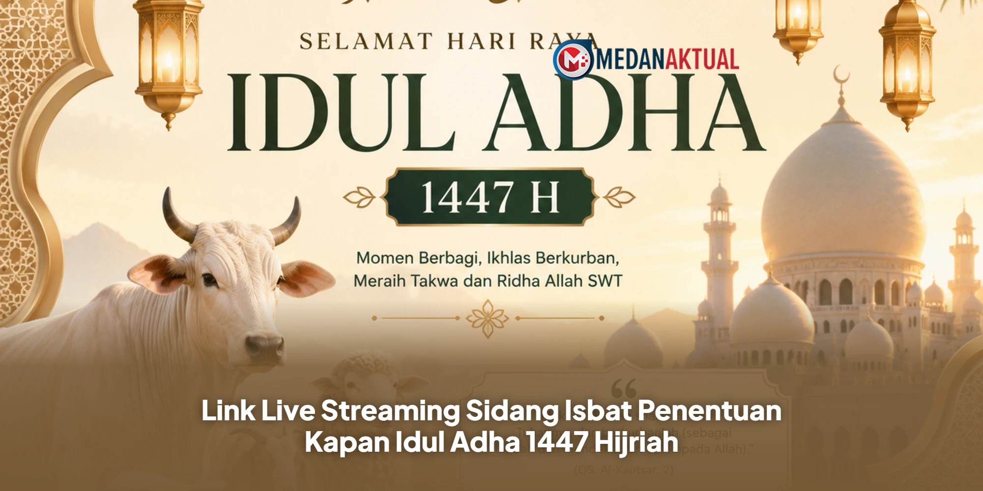 Link Live Streaming Sidang Isbat Penentuan Kapan Idul Adha 1447 Hijriah