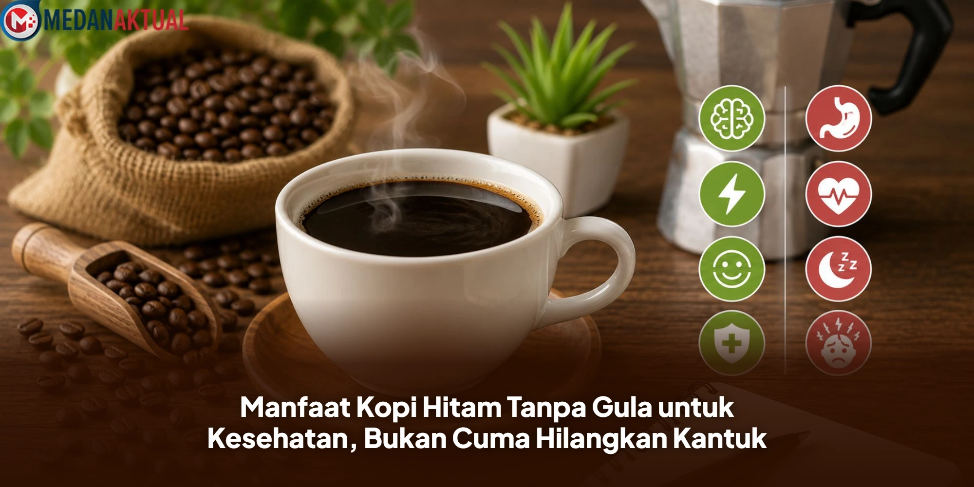 Manfaat Kopi Hitam Tanpa Gula untuk Kesehatan, Bukan Cuma Hilangkan Kantuk