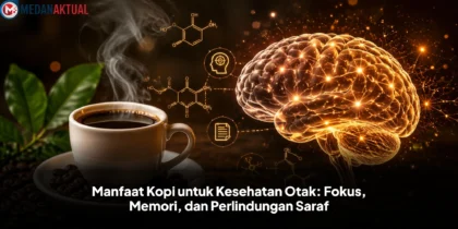 Manfaat Kopi untuk Kesehatan Otak: Fokus, Memori, dan Perlindungan Saraf