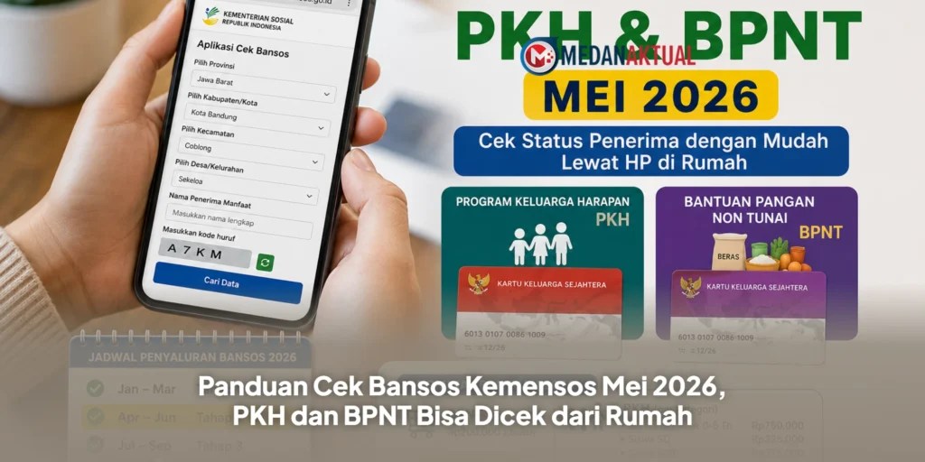 Panduan Cek Bansos Kemensos Mei 2026, PKH dan BPNT Bisa Dicek dari Rumah