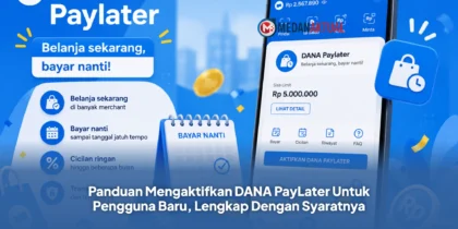 Panduan Mengaktifkan DANA PayLater Untuk Pengguna Baru, Lengkap Dengan Syaratnya