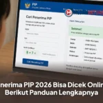 Penerima PIP 2026 Bisa Dicek Online, Berikut Panduan Lengkapnya