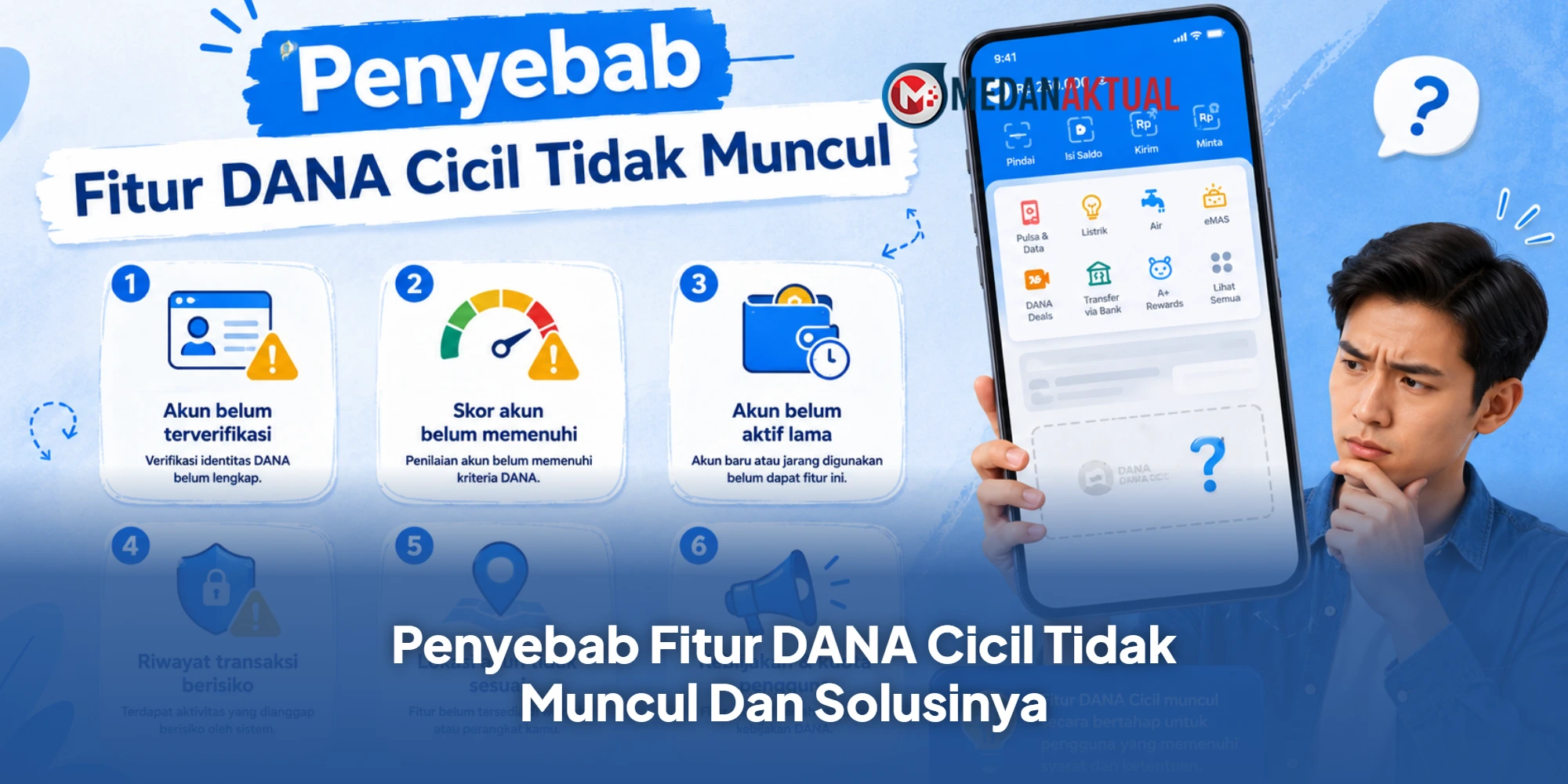 Penyebab Fitur DANA Cicil Tidak Muncul Dan Solusinya