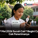 Cara Cek PIP Mei 2026 Sucah Cair? Begini Cara Cek Penerimanya