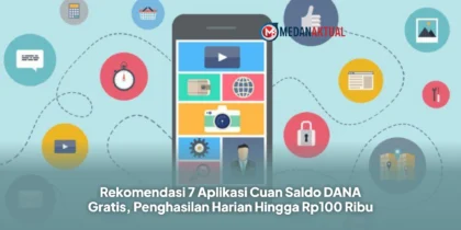 Rekomendasi 7 Aplikasi Cuan Saldo DANA Gratis, Penghasilan Harian Hingga Rp100 Ribu