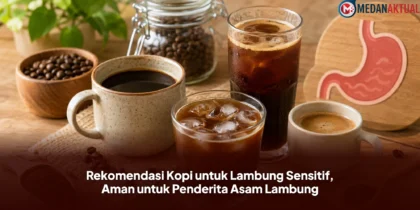 Rekomendasi Kopi untuk Lambung Sensitif, Aman untuk Penderita Asam Lambung