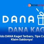 Saldo DANA Kaget Terbaru, Tips Cara Klaim Saldonya!