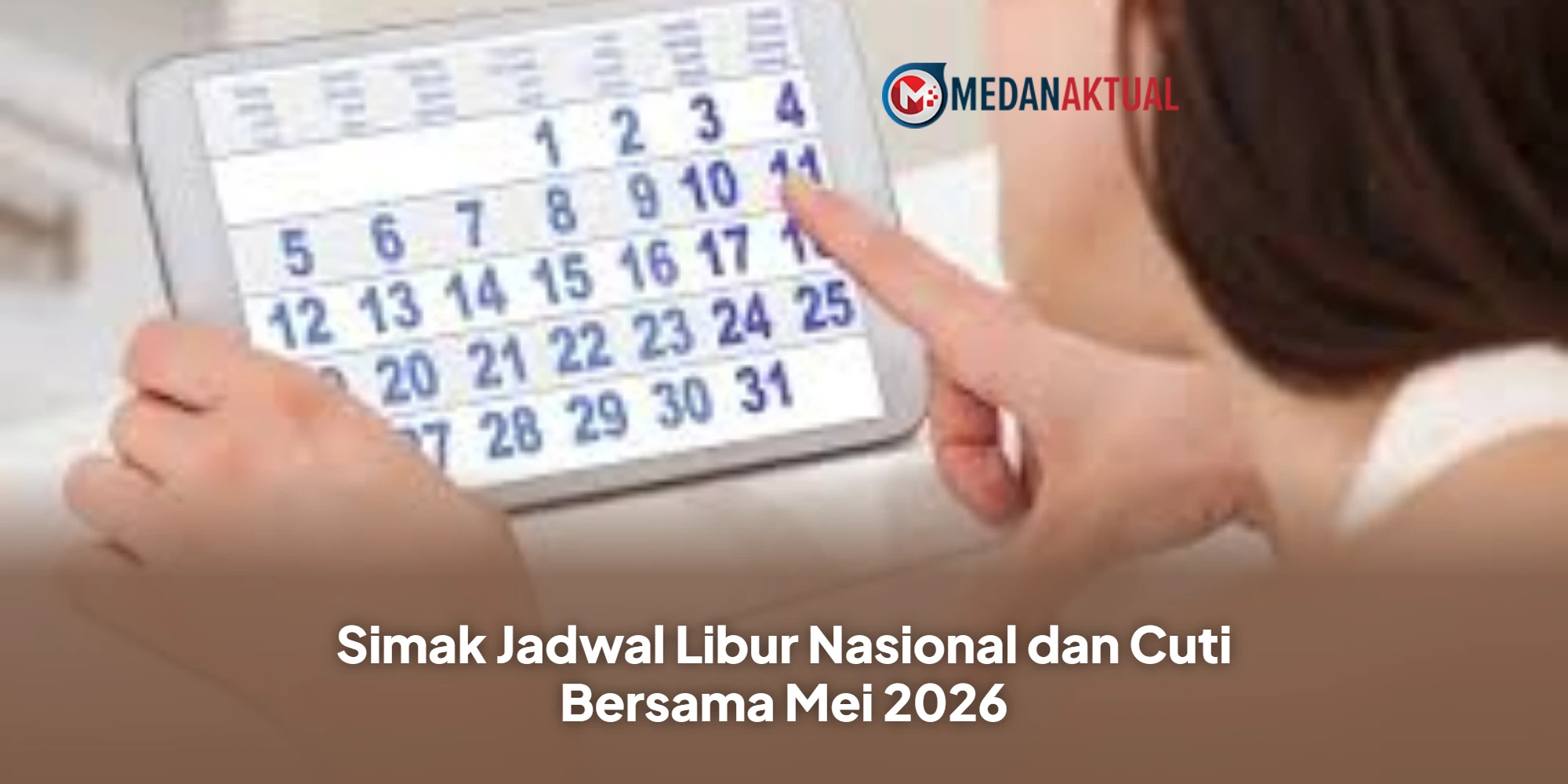 Apakah Besok Libur: Simak Jadwal Libur Nasional dan Cuti Bersama Mei 2026