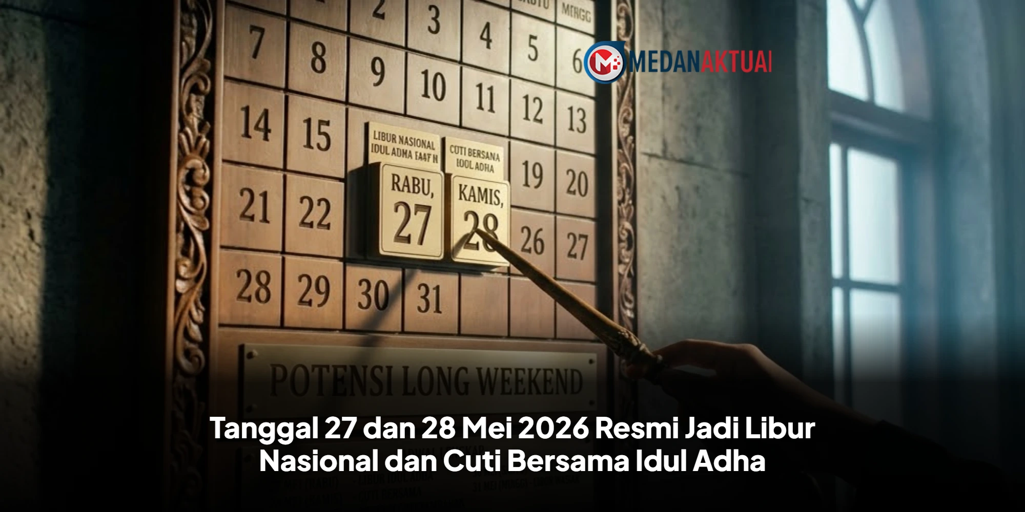 Tanggal 27 dan 28 Mei 2026 Resmi Jadi Libur Nasional dan Cuti Bersama Idul Adha
