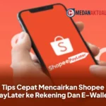 Tips Cepat Mencairkan Shopee PayLater ke Rekening Dan E-Wallet