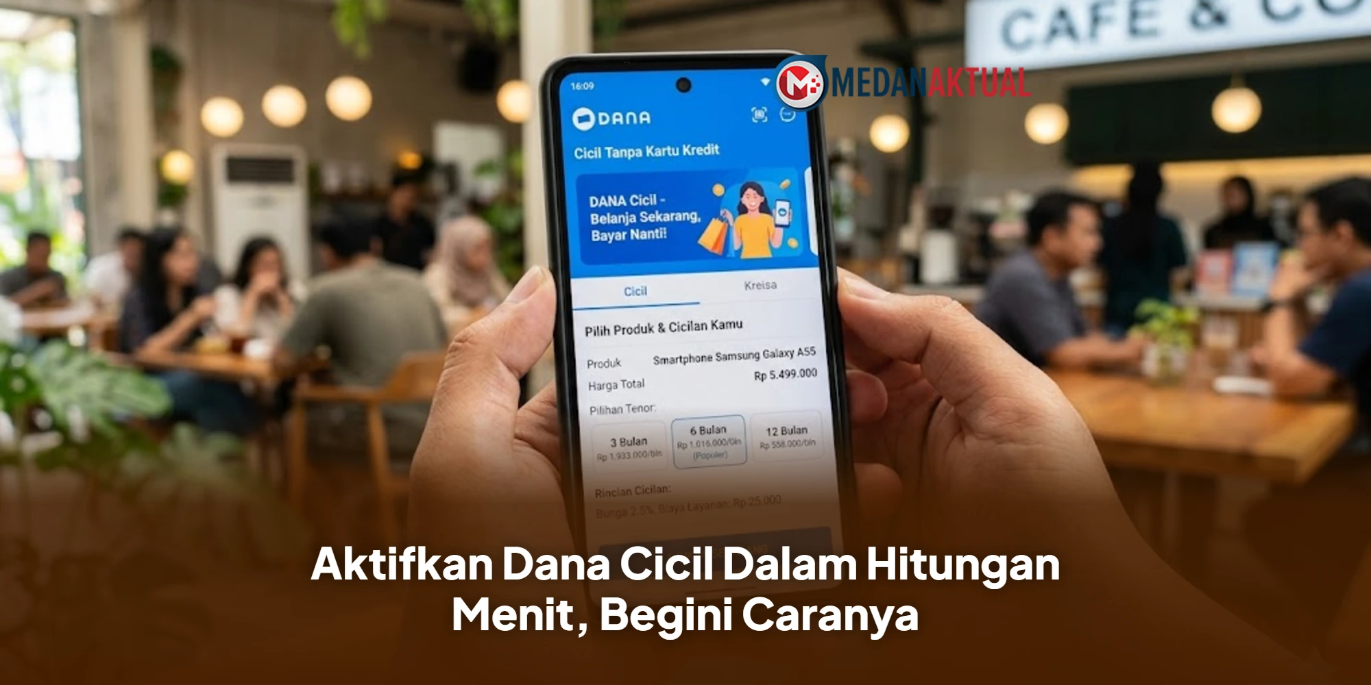 Aktifkan Dana Cicil Dalam Hitungan Menit, Begini Caranya