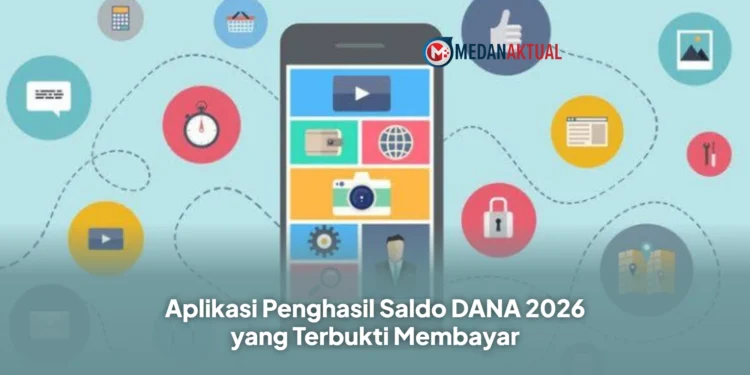 Aplikasi Penghasil Saldo DANA 2026 yang Terbukti Membayar