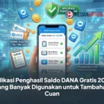 Aplikasi Penghasil Saldo DANA Gratis 2026 yang Banyak Digunakan untuk Tambahan Cuan