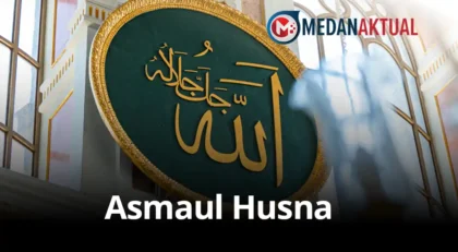 99 Asmaul Husna: Nama Nama Baik Milik Allah