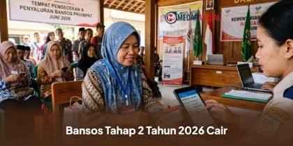 Bansos Tahap 2 Tahun 2026 Cair, Ini Jadwal, Nominal Bantuan, dan Cara Mengeceknya