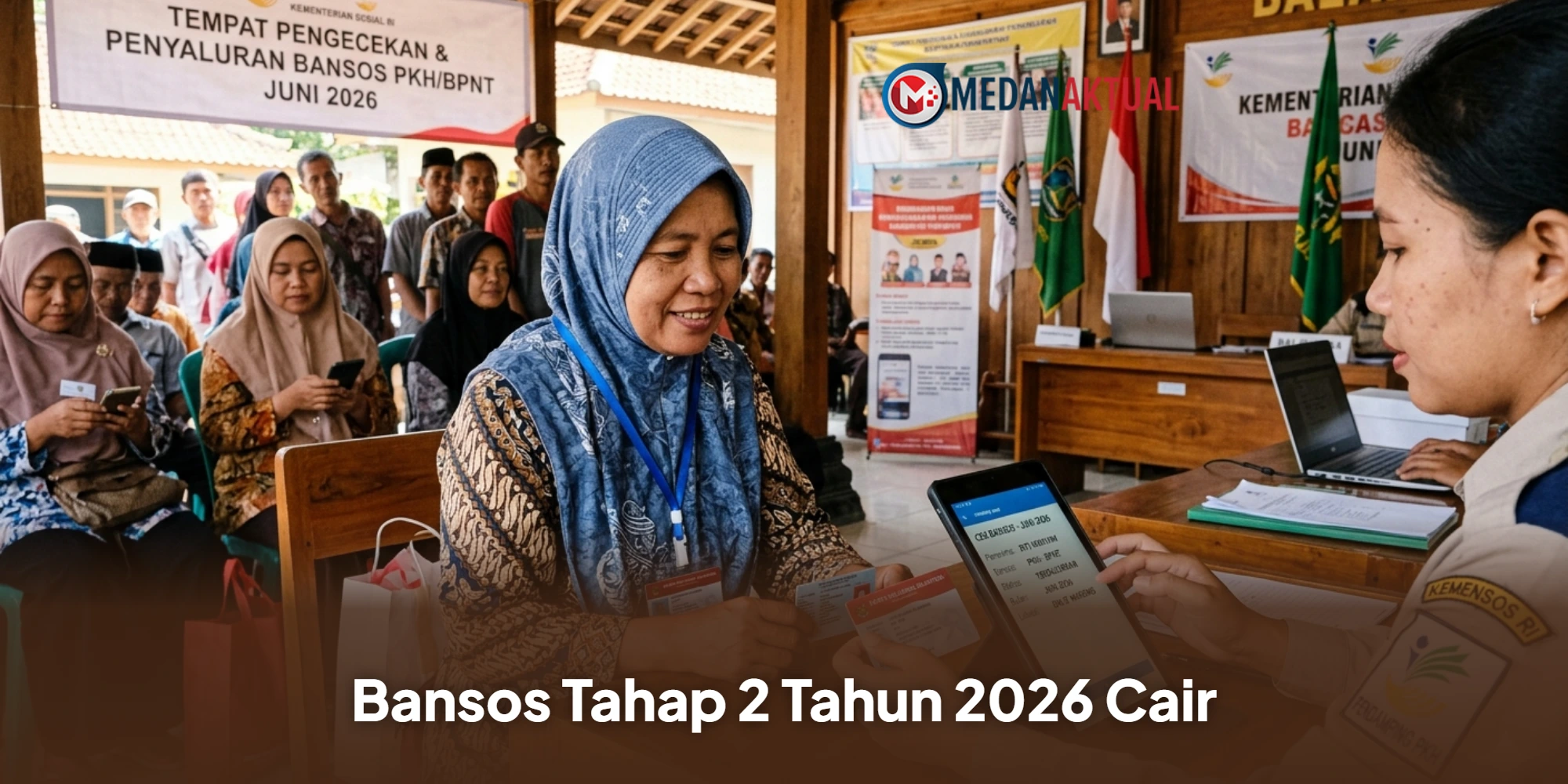 Bansos Tahap 2 Tahun 2026 Cair, Ini Jadwal, Nominal Bantuan, dan Cara Mengeceknya