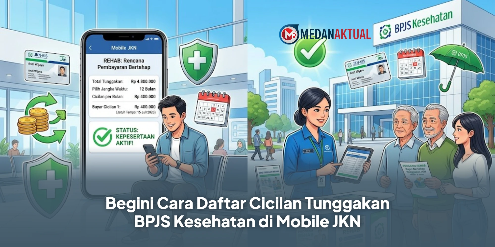 Begini Cara Daftar Cicilan Tunggakan BPJS Kesehatan di Mobile JKN
