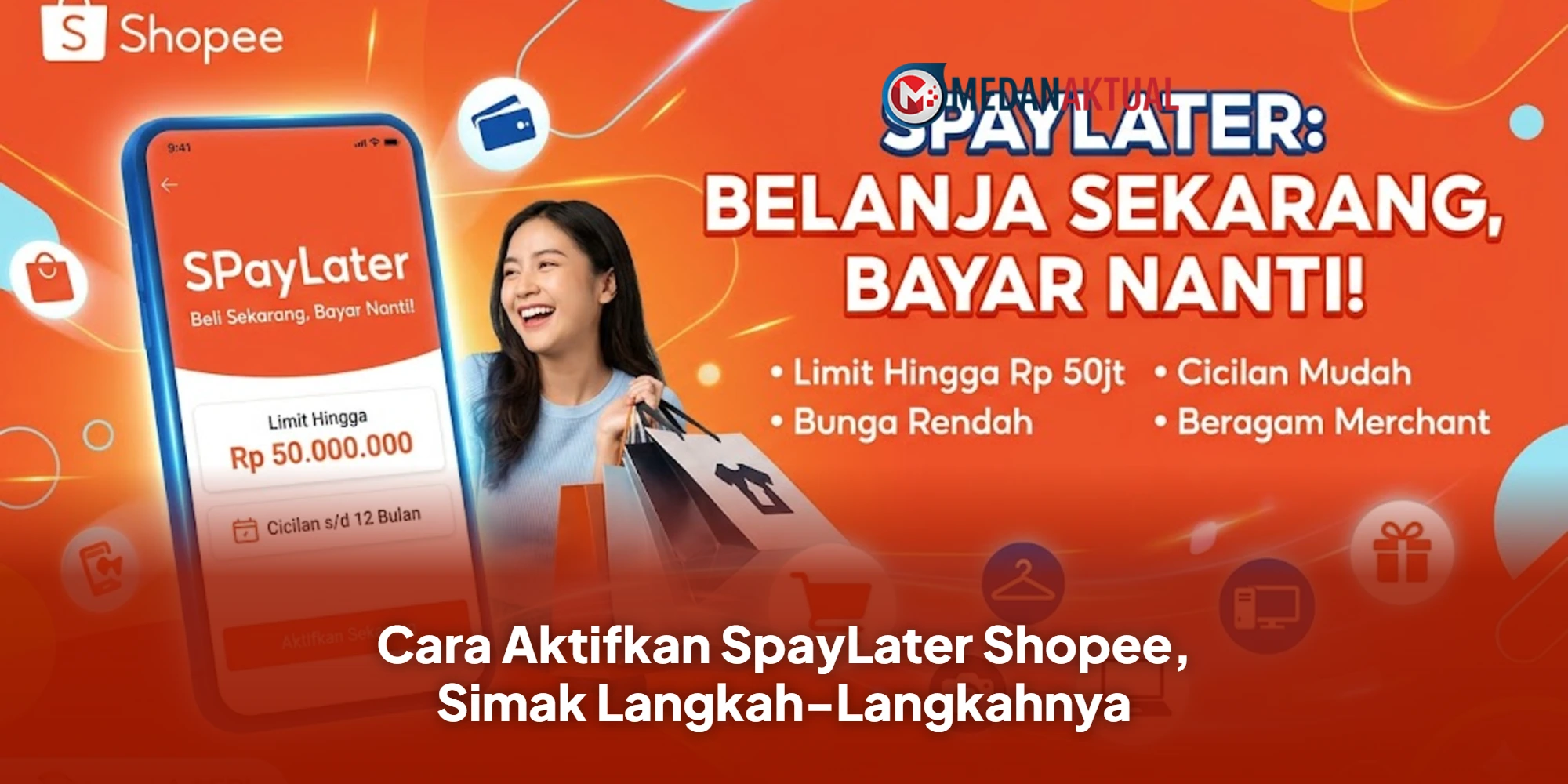 Cara Aktifkan SpayLater Shopee, Simak Langkah-Langkahnya
