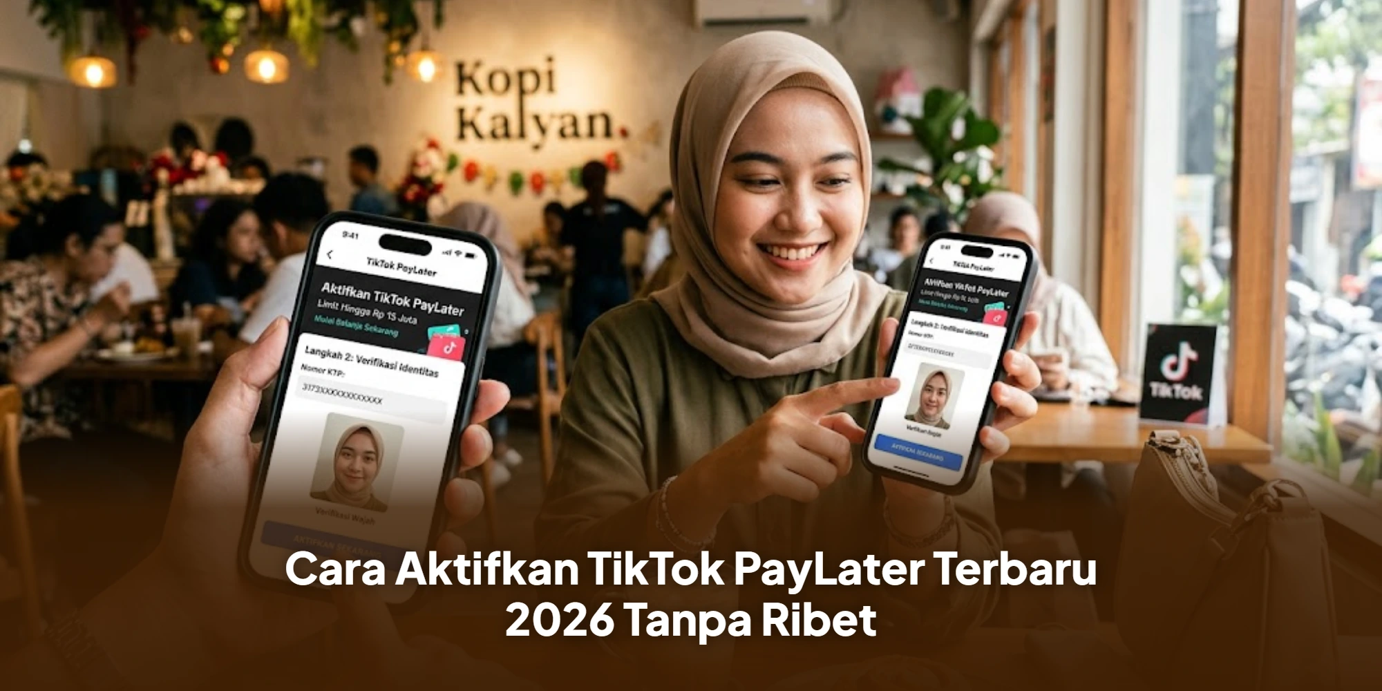 Cara Aktifkan TikTok PayLater Terbaru 2026 Tanpa Ribet
