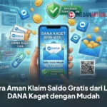 Cara Aman Klaim Saldo Gratis dari Link DANA Kaget dengan Mudah