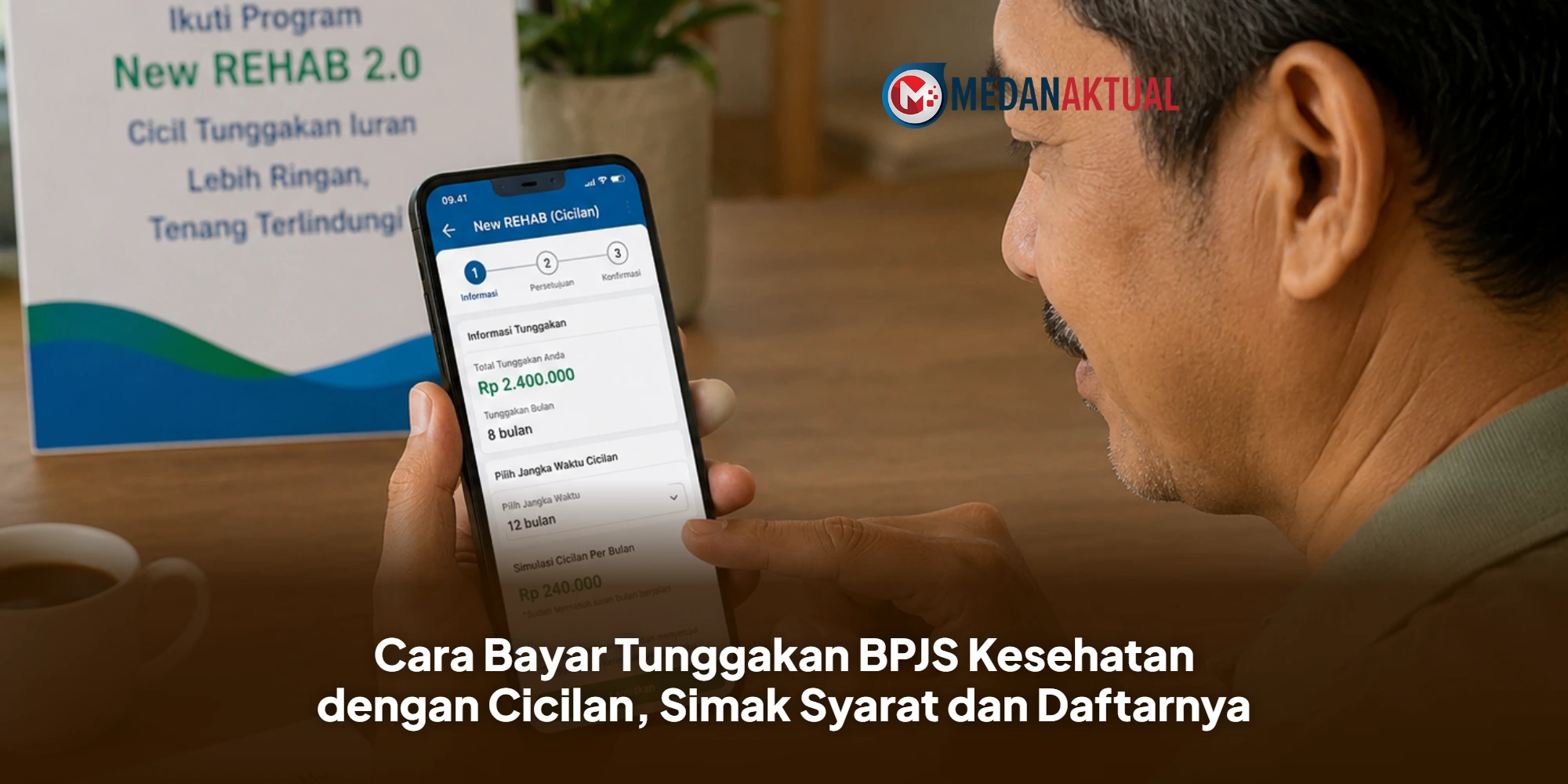 Cara Bayar Tunggakan BPJS Kesehatan dengan Cicilan, Simak Syarat dan Daftarnya