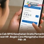 Cara Cek BPJS Kesehatan Gratis Pemerintah Lewat HP, Begini Cara Mengetahui Status PBI-JK