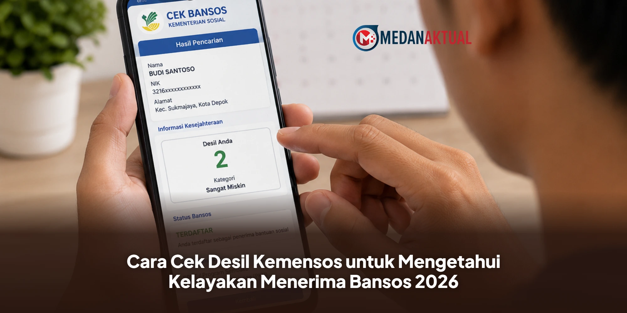 Cara Cek Desil Kemensos untuk Mengetahui Kelayakan Menerima Bansos 2026