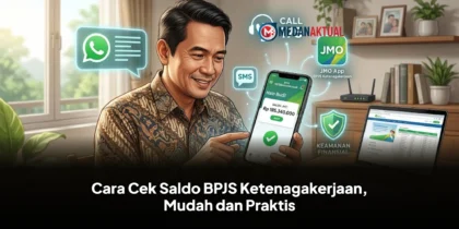 Cara Cek Saldo BPJS Ketenagakerjaan, Mudah dan Praktis