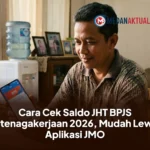 Cara Cek Saldo JHT BPJS Ketenagakerjaan 2026, Mudah Lewat Aplikasi JMO