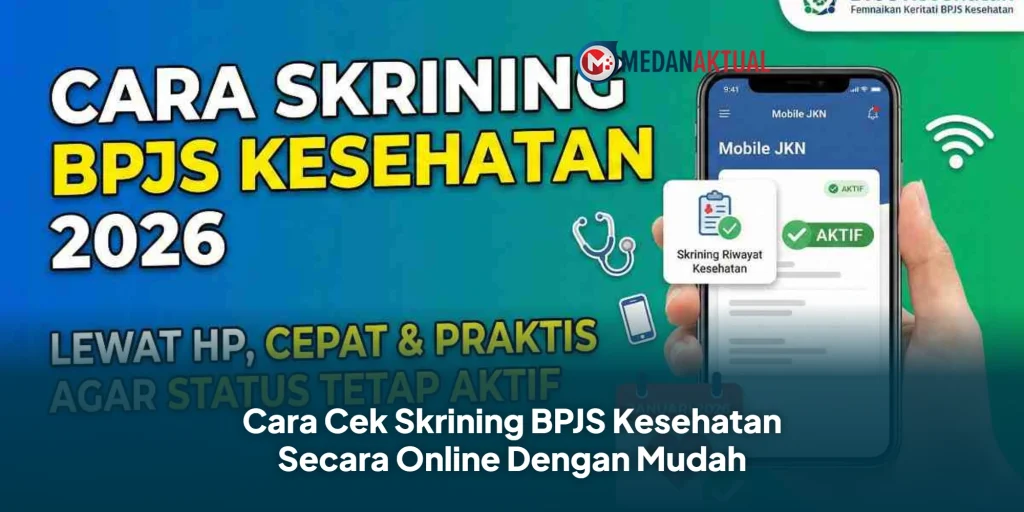 Cara Skrining BPJS Kesehatan 2026 Secara Online